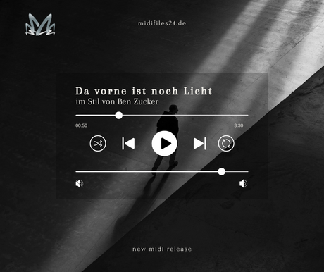 🌟 Neues Midi: "Da vorne ist noch Licht" im Stil von Ben Zucker! 🌟