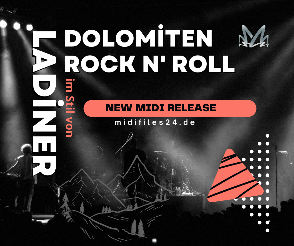 🎶 Neues Midifile-Highlight: "Dolomiten Rock'n'Roll" im Stil der Ladiner! 🎶
