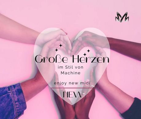 🎸❤️ Neues Midifile: "Große Herzen" im Stil von Maschine! 🎶